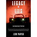 Legacy of Lies: An Historical Thriller