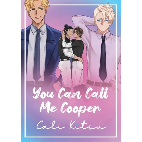 You Can Call Me Cooper