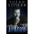 Deserving Alaska