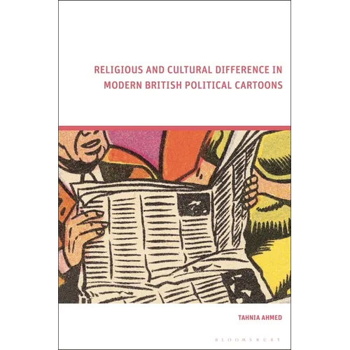Religious and Cultural Difference in Modern British Political Cartoons