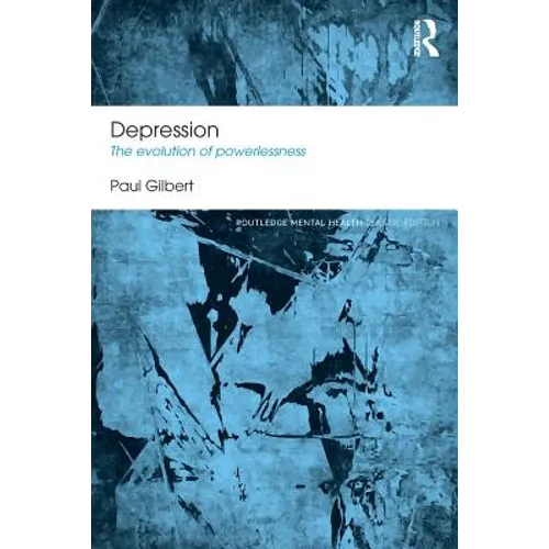Depression: The Evolution of Powerlessness