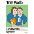 I Am Charlotte Simmons