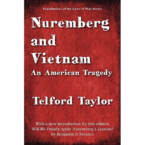 Nuremberg and Vietnam