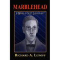 Marblehead: A Novel of H. P. Lovecraft