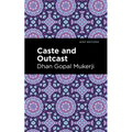 Caste and Outcast