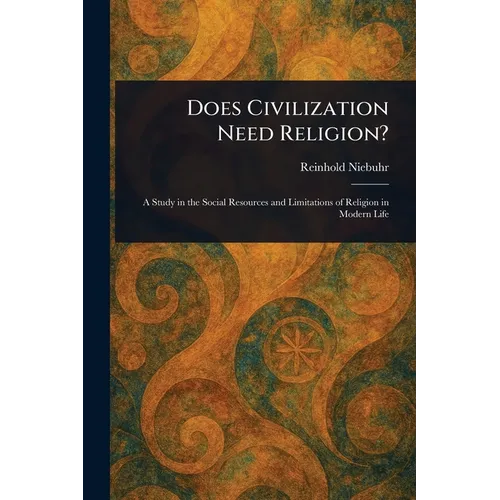 Does Civilization Need Religion?