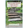 We Create Health One Truth at a Time