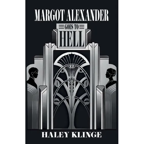 Margot Alexander Goes to Hell