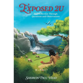 Exposed 2U: Self-Reflection Through Questions and Observations