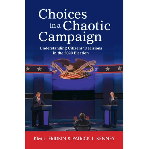 Choices in a Chaotic Campaign