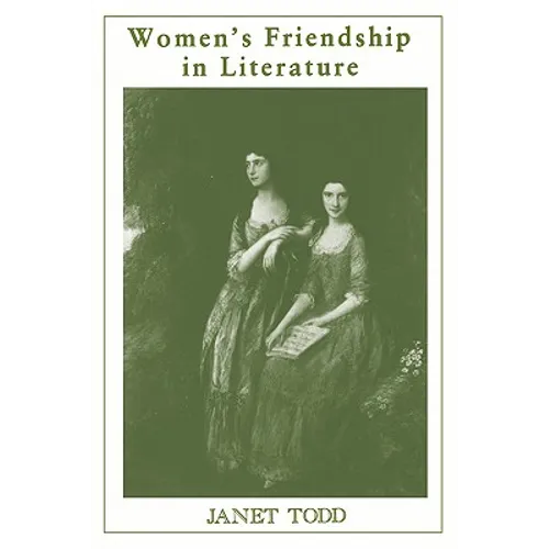 Women's Friendship in Literature