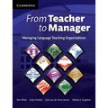 From Teacher to Manager: Managing Language Teaching Organizations