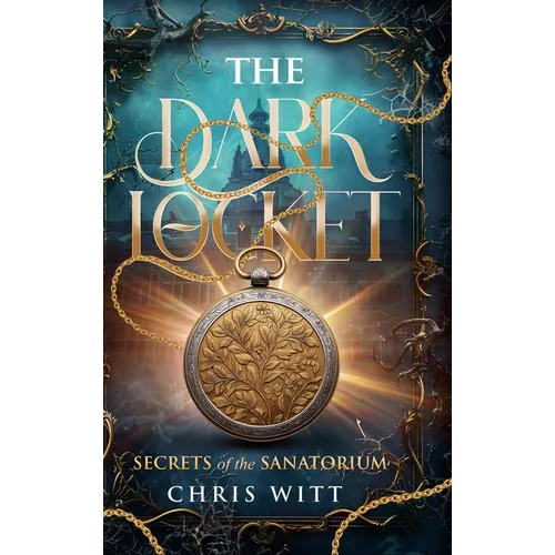 The dark locket: Secrets of the sanatorium