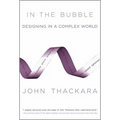 In the Bubble: Designing in a Complex World