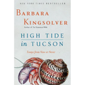 High Tide in Tucson: Essays from Now or Never