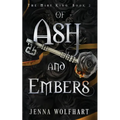 Of Ash and Embers
