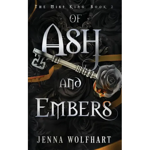 Of Ash and Embers