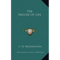 The Nature Of Life