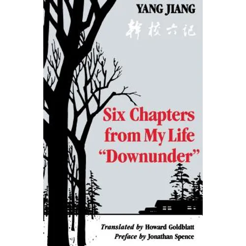 Six Chapters from My Life "Downunder"