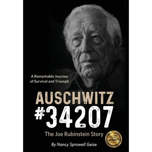 Auschwitz #34207: The Joe Rubinstein Story