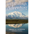 My Life of High Adventure