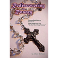 Rediscovering the Rosary