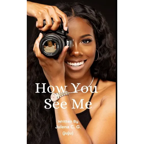 How You See Me