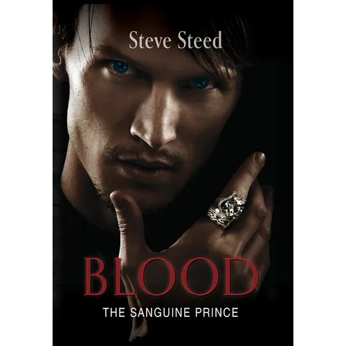 Blood: The Sanguine Prince