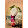 Someone Else's Garden