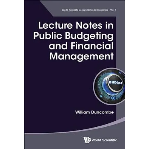 Lecture Notes in Public Budgeting and Financial Management