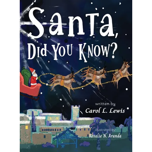 Santa, Did You Know?