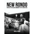 New Rondo: Photos of the black community of the twin cities