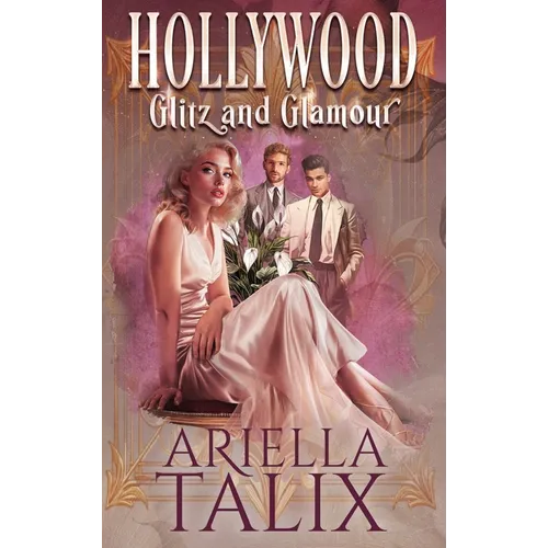 Hollywood Glitz and Glamour