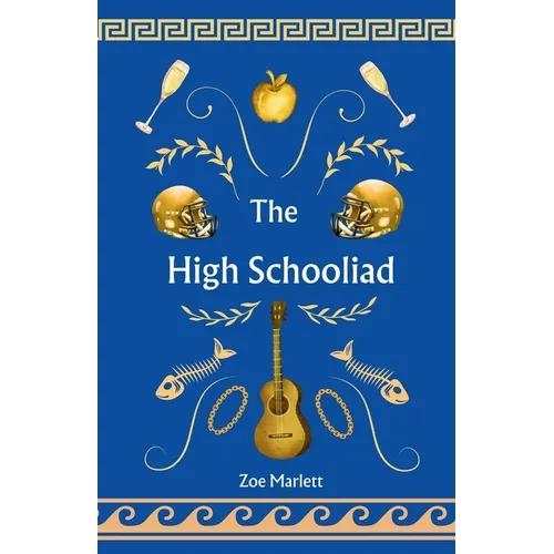 The High Schooliad