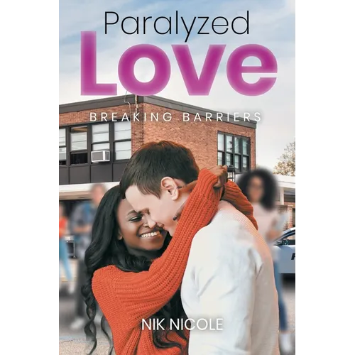 Paralyzed Love: Breaking Barriers