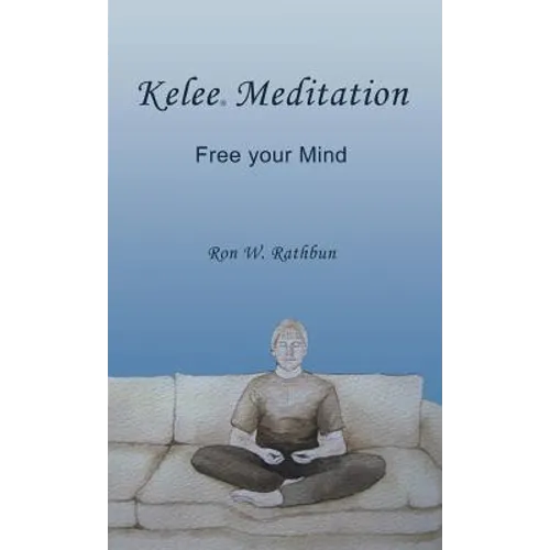 Kelee Meditation: Free Your Mind
