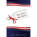 For You, My Hero