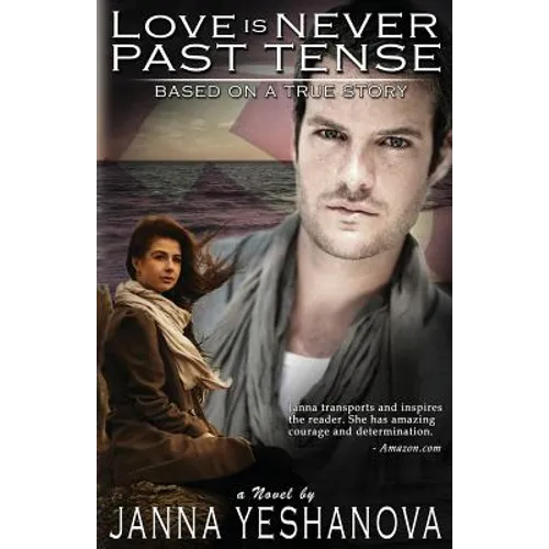 Love is Never Past Tense ...