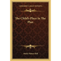The Child's Place In The Plan