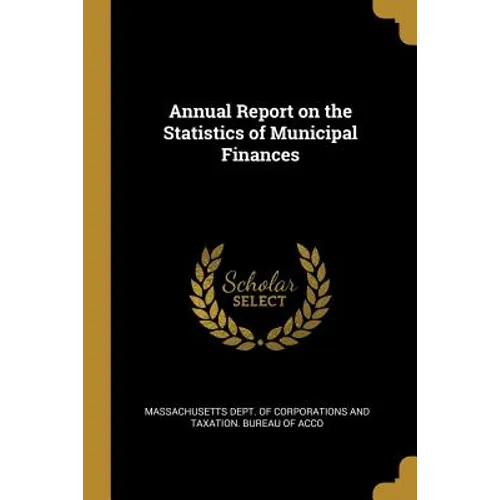 Annual Report on the Statistics of Municipal Finances