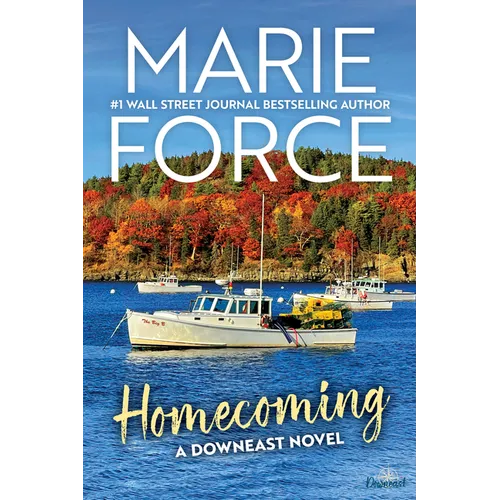 Homecoming: A Downeast Novel