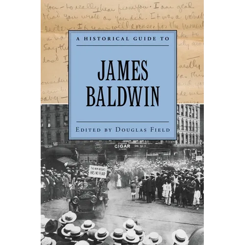 A Historical Guide to James Baldwin