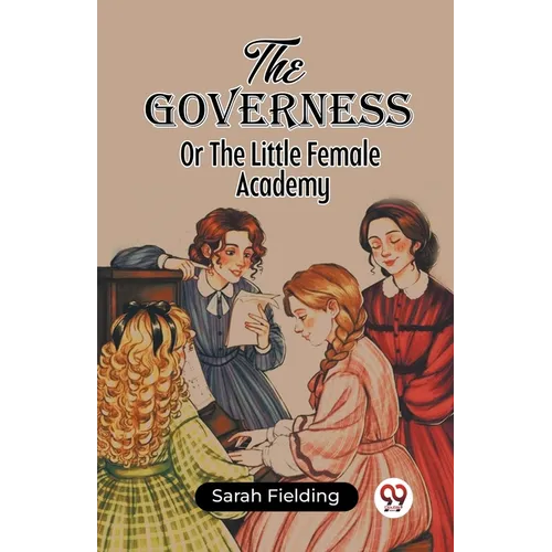 The Governess Or The Little Female Academy