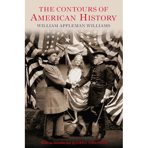 The Contours of American History