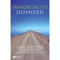 Immortality Defended