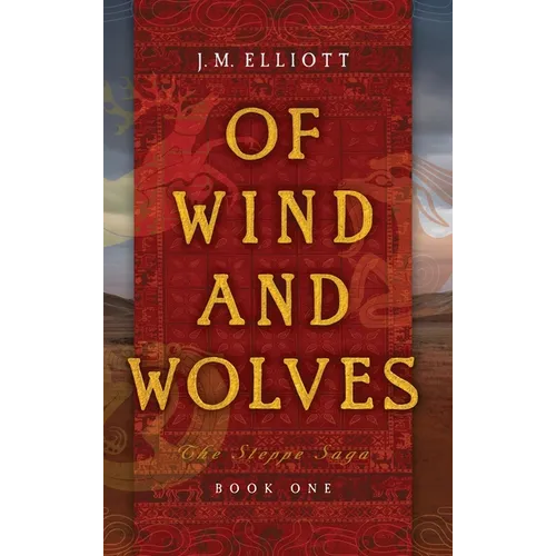 Of Wind and Wolves