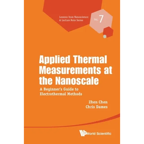 Applied Thermal Measurements at the Nanoscale