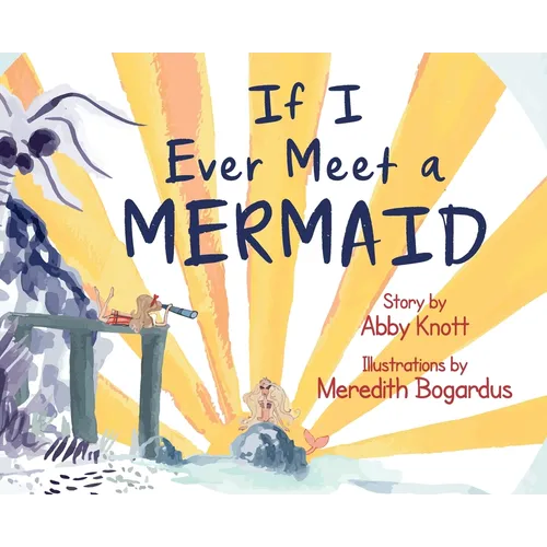 If I Ever Meet a Mermaid