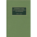 Jennifer Jones: A Bio-Bibliography