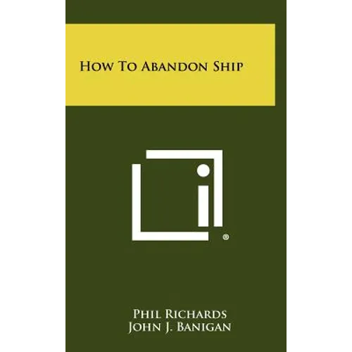 How To Abandon Ship